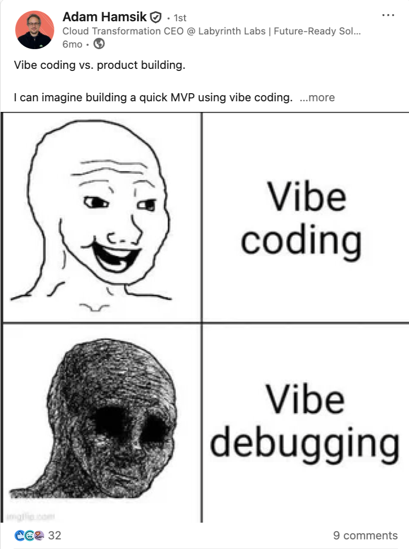 Adam Hamsik – Vibe coding vs product building post
